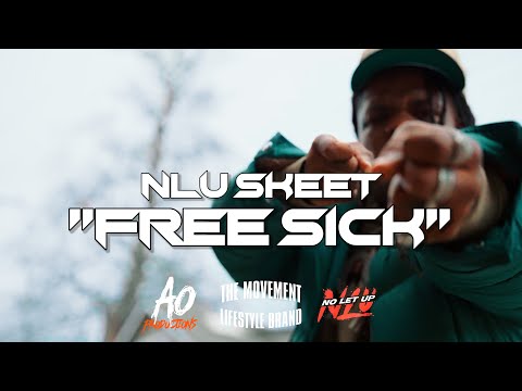 NLU Skeet - Free Sick (Official Video)