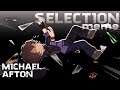 SELECTION Meme MICHAEL AFTON FNaF Gacha HellKinX
