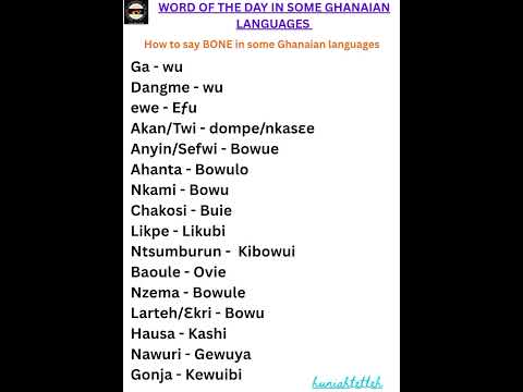 The name for Bone in some Ghanaian languages