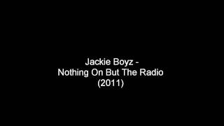 Jackie Boyz - Nothing On But The Radio (New RNB 2011)