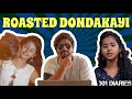 ROASTED DONDAKAYI Divya Sree Roast BHARGAV 301 Diaries