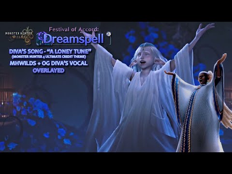 A Lonely Tune ひとつの唄  - MHWILDS Diva Performance | Festival of Accord Dreamspell + MH4 Vocal Overlay