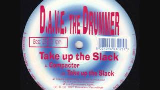 Boscaland #25 Dave The Drummer , Take Up The Slack