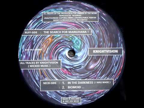 Knightvision - In The Darkness (I Was Made)