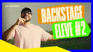 ELEVE BOLD || ELEVE BACKSTAGE #2