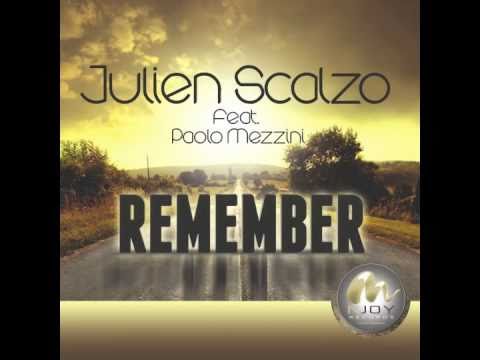 Julien Scalzo feat. Paolo Mezzini - Remember (OFFICIAL TEASER)