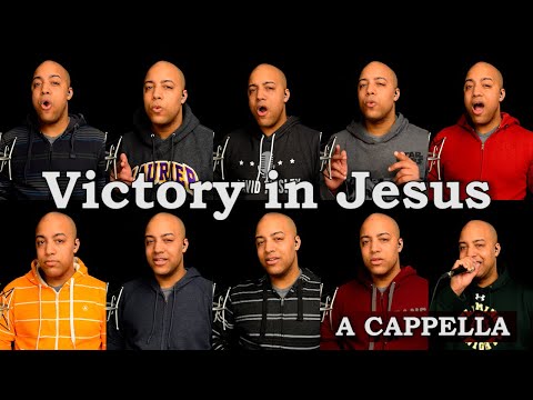 Victory in Jesus / Don't Worry Be Happy (A Cappella Mashup)