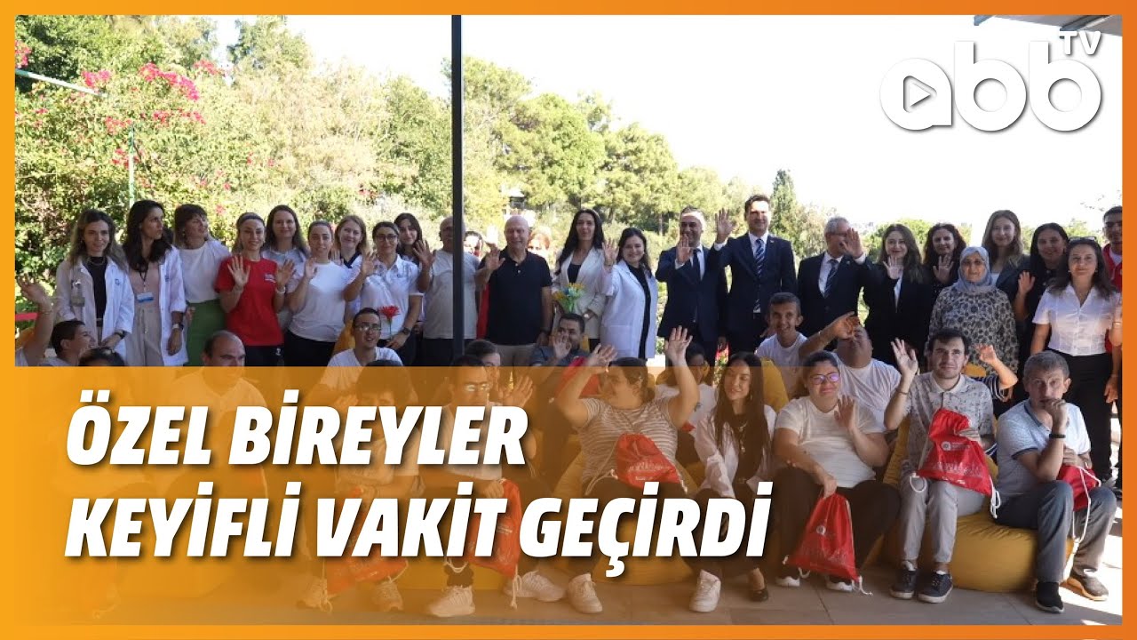 ÖZEL BİREYLER KEYİFLİ VAKİT GEÇİRDİ