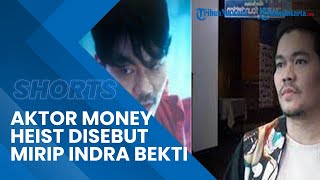 Viral Pemeran Drama Korea Money Heist Disebut Mirip Indra Bekti, Begini Respons Indra