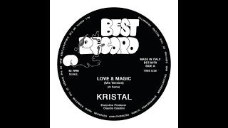 Kristal - Love &amp; Magic (Mix Version)