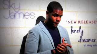 Sky James - Lonely Dreamer ft. Johnny Voltik