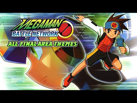 ALL Final Area Themes - Megaman Battle Network Series OST
