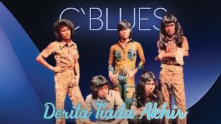Download lagu #Derita Tiada Akhir#C'BLUES (with Lyric) mp3