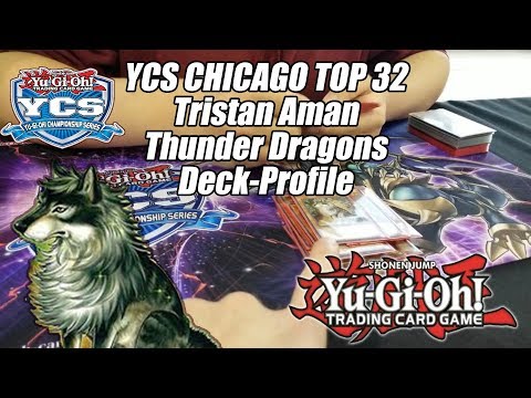 Yu-Gi-Oh! YCS Chicago Top 32 - Pure Thunder Dragons Deck Profile - Tristan Aman 2019