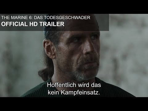 The Marine 6: Das Todesgeschwader - HD Trailer
