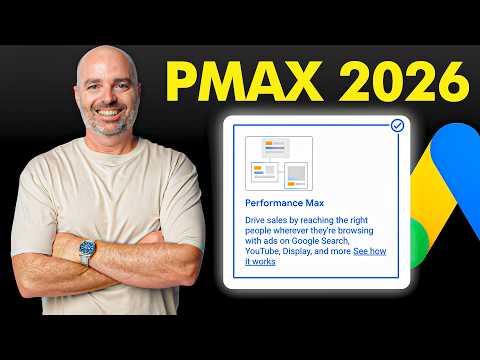 Performance Max Campaign Set Up in 2026 | Step by Step Tutorial