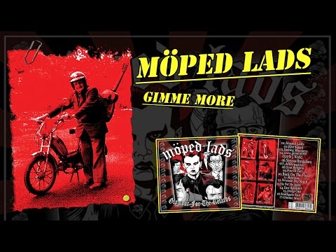 MÖPED LADS - Gimme More (CD 2009)