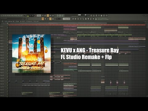KEVU x ANG - Treasure Bay (FL Studio Remake + Flp)