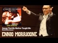 Ennio Morricone - Songs That My Mother Taught Me - Canone Inverso (2000) - Musica e Oltre Srl Ennio Morricone - Songs That My Mother Taught Me - Canone Inverso (2000)