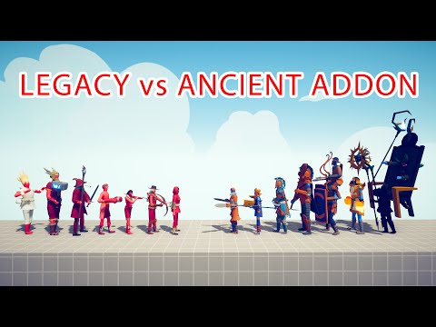 LEGACY Team vs ANCIENT ADDON Team - Totally Accurate Battle Simulator TABS