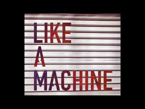 Freaky Age: "Like A Machine"