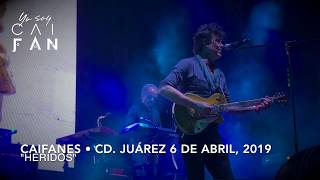 Caifanes &quot;Heridos&quot; 6 de Abril, 2019 - Ciudad Juárez