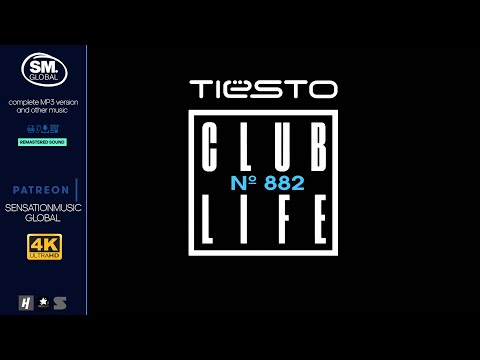 [4K] Tiesto - Club Life 882 - 24 February 2024