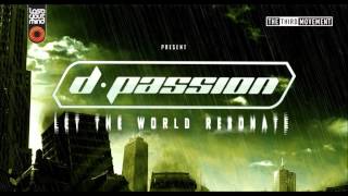 D-Passion & Promo @ Let The World Resonate 12-01-2013