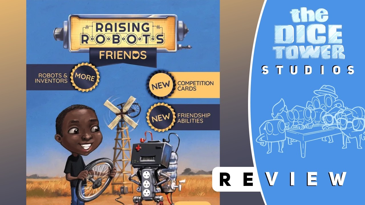 Raising Robots - Friends Review: Go Go Gadget Pals!