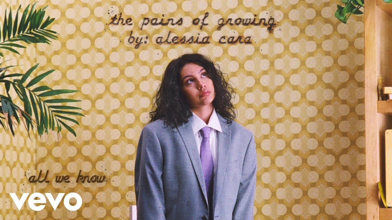 Alessia Cara - All We Know