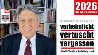 Gerhard Wisnewski: verheimlicht - vertuscht - vergessen 2026