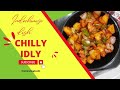 Indochinesdish Chillyidly Dish Feels So Yummy