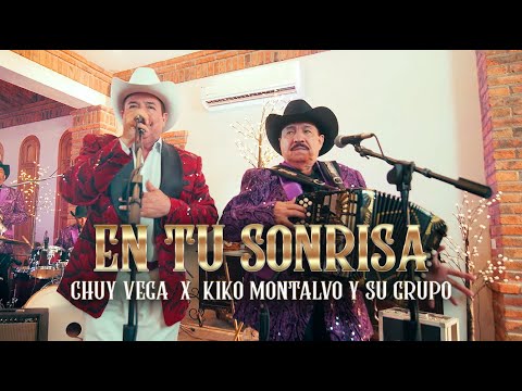 En Tu Sonrisa - Chuy Vega Ft. Kiko Montalvo Y Su Grupo