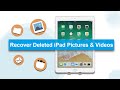 How To Recover Deleted IPad Photos Videos