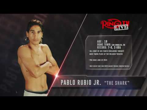 Ring TV LIVE - 11-4-2016 - Pablo RUBIO JR. vs. Francisco DOMINGUEZ
