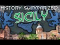 History Summarized Sicily