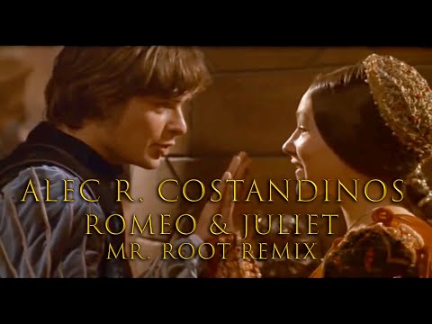 Alec R. Costandinos - Romeo & Juliet (Mr. Root Remix)