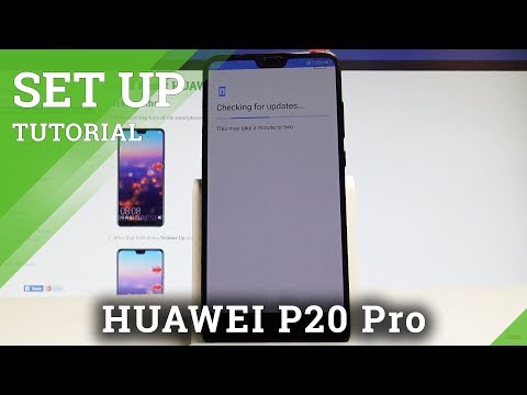 How to Set Up HUAWEI P20 Pro - Activation EMUI |HardReset.Info