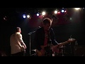 Tommy Keene - "Nowhere Drag" @red cloth, Tokyo 2/25/2017