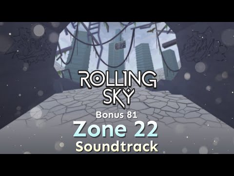 Rolling Sky - Bonus 81 Zone 22 [Official Soundtrack]