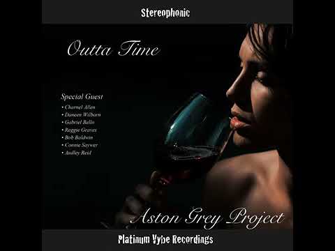 Aston Grey Project - Coastal Crusin'