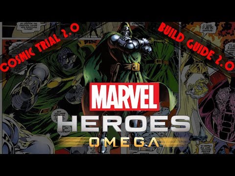Marvel Heroes Omega: Doctor Doom Cosmic Trial & Build Guide 2.0