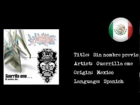 [Mexican Rap] Guerrilla eme - Sin nombre previo {HD}