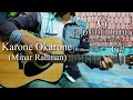 Karone Okarone | Minar Rahman | Easy Guitar Chords Lesson+Cover, Strumming Pattern, Progressions...