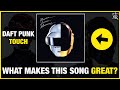 Listening to TOUCH by Daft Punk - ANALYSIS + REVIEW