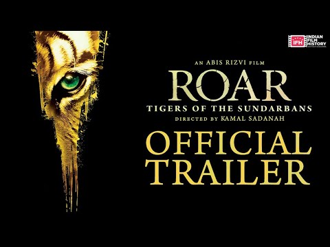 Roar  Tigers Of The Sundarbans  Official Theatrical Trailer
