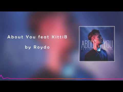 Roydo - About you feat KittiB [HD] Best KPOP 2017