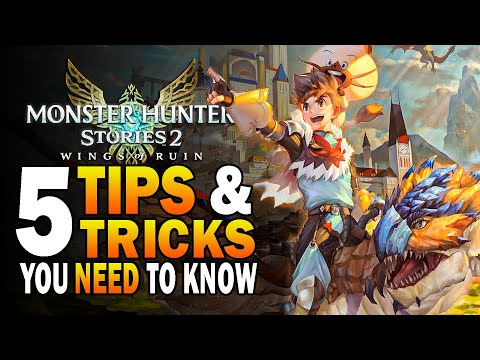 Top 5 Tips & Tricks You NEED To Know! Monster Hunter Stories 2 Gameplay Guide