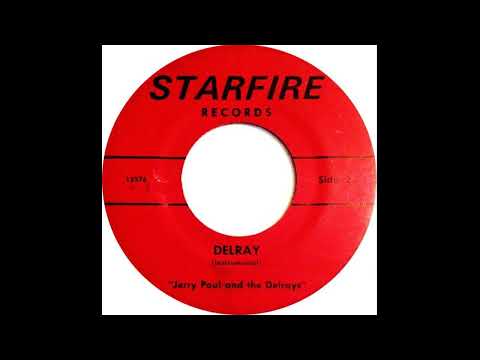 Jerry Paul & the Delrays - Delray. 1964 Surf Instrumental