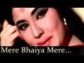 Mere Bhaiyaa Mere Chanda - Kaajal Movie - Asha Bhosle